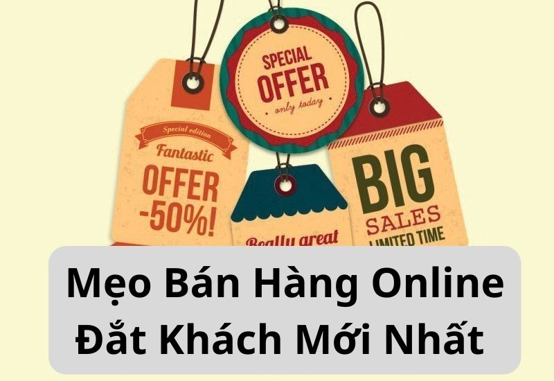 mẹo bán hàng online đắt khách